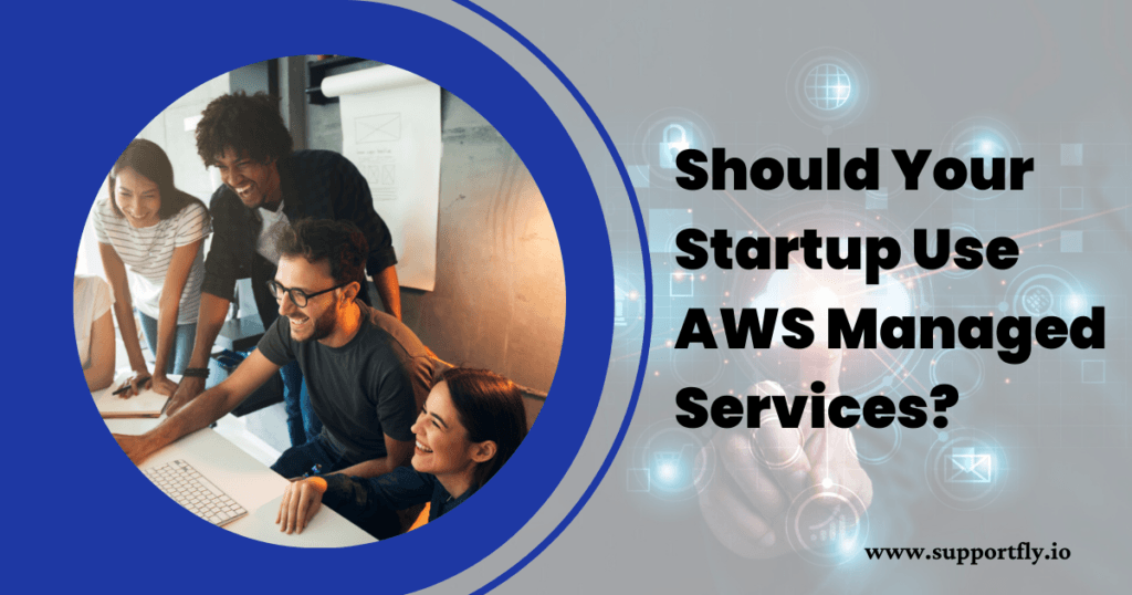  AWS Managed Services