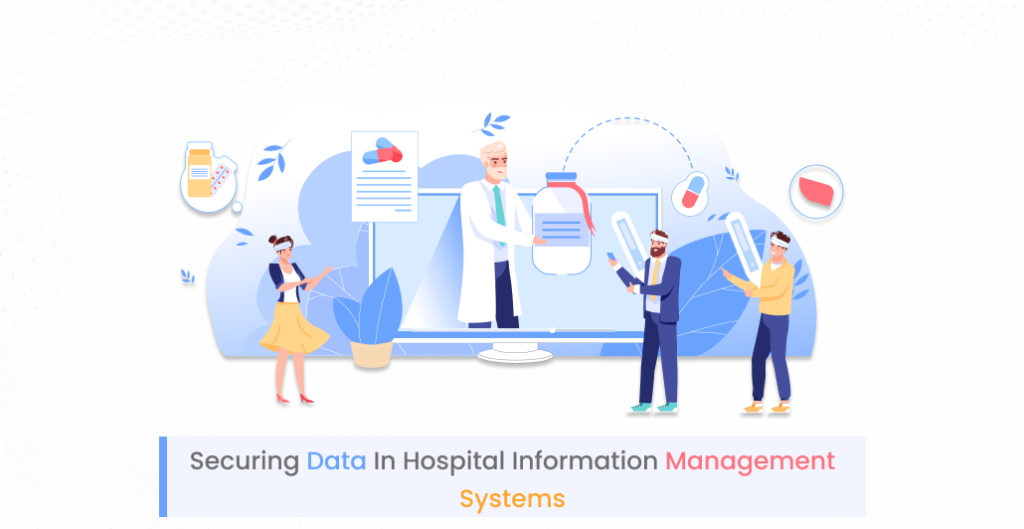 Hospital Information Management Systems